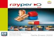 El Sistema de Anillo de Expansión RAYPER...El sistema RAYPER utiliza para la fabricación de los cuerpos de los accesorios en las uniones tubo-tubo polifenilsulfona (PPSU) y para