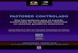 PAstoREo ContRolAdo - Centro de Educación a Distancia · 2018. 6. 5. · Pastoreo controlado : una herramienta para el manejo sustentable de los pastizales naturales en sistemas