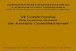 Jurisdicción constitucional y Jurisdicción ordinaria · 2018. 5. 8. · Cartagena de Indias, Colombia, con la finalidad de intercambiar experiencias y discutir sobre temas de su