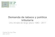 Demanda de tabaco y política tributariagrade.org.pe/proactt/wp-content/uploads/2020/01/seminario1-iep.pdf · SEGMENTACIÓN DE MERCADOS • Dos importadoras tienen el 97% del mercado