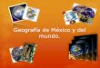 Geografía de México y del mundo.nms.cursoscecyt14.online/files/1.--ESPACIO-GEOGR-FICO.pdfCategorías de análisis espacial: lugar, medio, paisaje, región y territorio. El lugar: