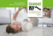 Eco-aislantes para la construcción - Isonat España · Isonat celflex: Está compuesto 85% de guata de celulosa y 15% de fibras textiles. La combinación de estos materiales nos
