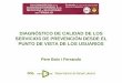 DIAGNÓSTICO DE CALIDAD DE LOS SERVICIOS DE ......PROYECTO Aplicación de criterios de calidad a la actuación de los Servicios de Prevención en España (OSL 05/06) JUSTIFICACIÓN