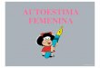 MUJERES AUTOESTIMA Mafalda · MUJERES_AUTOESTIMA_Mafalda.pps Author: Pablo Muller Created Date: 8/13/2012 11:39:44 AM 