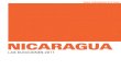 NICARAGUA - rosalux.org.mx · generales en Nicaragua en medio de un clima de alta ... lución Popular Sandinista que triunfo el 19 de julio de 1979 y que ... ción departamental de