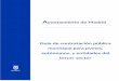Guía sobre contratación pública municipal para pymes ...€¦ · procesos de contratación municipal del Ayuntamiento de Madrid, sus Organismos Autónomos y Sector Público Municipal