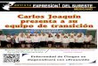Revista Gratuita de Publicación Mensual, Agosto de 2016, Año … · 2016. 7. 31. · Carlos Joaquín presenta a su equipo de transición Chetumal— El gobernador electo, Car-los