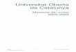 Universitat Oberta de Catalunya - UOC...del profesorado, que, una vez consolidado el modelo universitario de la UOC, regula y normaliza el desarrollo profesional y académico de nuestros