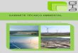 GABINETE TÉCNICO AMBIENTAL - GTA- Ingenieria · 2019. 11. 11. · Ambiental (CA), así como la Evaluación Ambiental Estratégica (EAE). Así mismo, acometemos el diseño y ejecución