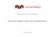 PLATAFORMA VIRTUAL MUNICIPAL · 2020. 7. 6. · PLATAFORMA VIRTUAL MUNICIPAL PUENTE PIEDRA 2020 V1.1 . Manual de Usuario Fecha: 04/06/2020 Versión: 1.1 2 Pantalla de bienvenida a