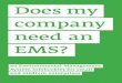 Does my company need an EMS? - Universität Graz · ECOPROFIT is considered as a stepping stone to EMAS and is because of its practicality helpful for SMEs to get in (first) touch