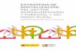 GOBIERNO · 2020. 2. 3. · Estrategia de Industria Conectada 4.0, y otras estrategias en elaboración, como el Marco Estratégico en política de PYME 2030. El Ministerio de Agricultura,