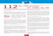 FEBRERO DE 2012 Su salvavidas en toda la UEec.europa.eu/information_society/doc/factsheets/044-112-es.pdf · veinte Estados miembros por no haber comunicado las medidas de transposición