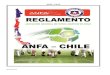 ANFA - CHILEarfasexta.cl/arfa6/REGLAM-ANFA-2014.pdf · 2016. 5. 22. · ANFA - CHILE 2 REGLAMENTO REGLAMENTO ASO IAIÓN NAIONAL DE FUT OL AMATEUR DE HILE “ANFA” NOTA 1: Reglamento