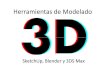 Herramientas de Modelado - WordPress.com · Blenderno solo es una herramienta de modelado, diseño y animación de gráficos 3D, sino que también incluye, entre otras cosas, un potente