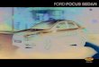 FICHA TECNICA 2017 FOCUS SEDAN WEB - Ford Peru · Características y Especiﬁcaciones ESPECIFICACIONES TÉCNICAS SE PLUS AT Motor Potencia (Hp @ RPM) Torque (Nm @ RPM) Transmisión