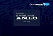 Reporte especial. El primer año de AMLO Clientes€¦ · últimas décadas. Aunque Vicente Fox (2000-2006) y Felipe Calderón (2006-2012) también lo fueron durante el primer año
