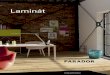 Laminát - Parador · Parador se při výrobě laminátových podlah soustřeďuje na potřeby svých náročných zákazníků. Tak vznikají kreativní řešení v rámci systému