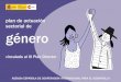 plan de actuación sectorial de género - AECID€¦ · 2. Lucha contra la Violencia de Género Sensibilización y Prevención Atención a víctimas de violencia de género Desarrollo