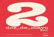 BVCM01947 Fiestas del 2 de mayo en la Comunidad de Madrid ... · 28 de abril de 11.00 a 13.45 y de 16.00 a 18.00 h 29 de abril de 11.00 a 14.00 y de 16.00 a 19.00 h 30 de abril y