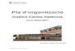 Institut Carles Vallbonaiescarlesvallbona.cat/images/documents/PDF/inicicurs/Pla...D. Criteris organitzatius dels recursos per a l’atenció de l’alumnat amb necessitat específica