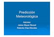 Predicción Meteorológica · Se utilizaran los datos obtenidos en el aeropuerto de barajas entre 1996 y 2004, obtenidos de wunderground.com. Tratamiento de datos Atributos METAR