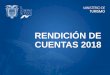 RENDICIÓN DE CUENTAS 2018 · II Etapa de la Gran Feria Turística •21 eventos (Machala, Cuenca, Ambato, Quito, Ibarra y Guayaquil) •50 operadores •Asistentes: 6.430 personas