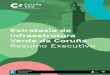 A lnfraestrutura Verde conﬁgúraainfraestruturaverde.coruna.gal/pdf/Resumo Executivo.pdf · A Consellaría de Medio Ambiente e Ordenación do Territorio da Xunta de Galicia está