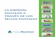 LA ENERGÍA NUCLEAR A TRAVÉS DE LOS SELLOS POSTALES...La energía nuclear a través de los sellos postales 6 El sello, emitido en Alemania en junio de 2005, conmemoraba la teoría
