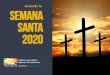 dossier semana santa 2020eebh.org/wp-content/uploads/2020/04/Semana-Santa... · Atendamos bien el mensaje, y consideremos lo que hacemos con la Casa de Dios, y también con nuestro