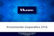 Presentación Corporativa 2T18 - Unifin · 7,516 10,326 11,604 22,565 27,149 28,381 38,636 42,181 80,678 87,994. Compañías de arrendamiento relevantes en México. Competidores