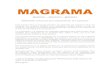 MAGRAMA · La gran variedad de materiales, acabados y formatos que MAGRAMA, ofrece, permite soluciones originales y diferentes que se adaptan a las nuevas tendencias del mercado