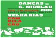 DANÇAS WOLAU VELI-1 '1H30 - 015 · 2017. 4. 17. · DANÇAS DE S. NICOLAU NICOLINAS 2015 Num espírito ecológico e no âmbito da candidatura de Guimarães a Capital verde as Danças
