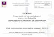 Presentación de PowerPointuniq.uach.mx/documentos/1/SGC/437dt/506a/PAI_11.1_FCAYF04.pdf · Examen de Selección 1. Beneficios del instrumento 2. Estructura del EXANI-II 3. Resultados