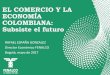 EL COMERCIO Y LA ECONOMÍA COLOMBIANA: Subsiste el …sites.fenalco.com.co/sites/default/files/memorias/...Perspectivas de la economía mundial 2015 2016 2017 2018 Producto mundial