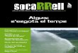 socaRRell - GOB Menorca · disminuir la seva factura energètica i de contaminació atmosfèrica. Un grup de persones conegudes participen en la campanya publicitària, que pretén