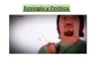 Ecolog£­a y Pol£­tica - Unibague y   Eco = Casa Logos = Estudio Tratado. Logos = Estudio