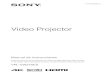 Video Projector - pro.sony · dedos en los componentes móviles. Nota Nota. 10 Para ajustar la posición horizontal Pulse