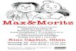 Max&Moritz - Buchsgau...2019/05/07  · Max und Moritz Ballett für gemischten Chor und Klavier 4-händig abwechselnd mit Siegfried Strohbach (*1929) Max und Moritz Kantate für Chor