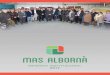 MEMÒRIA INSTITUCIONAL 2017²ria Mas Albornà '17 (digital) ok.pdf · (Casal d’Avis, Vila Àgora i Inglada Via) per fer activitats mensuals. En aquest inter - canvi hi ha participat