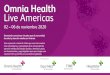 Omnia Health Live Americas · •Oportunidad de 15 minutos para promocionar tus productos más nuevos e innovadores. •Los asistentes pueden acceder a tus archivos o enlaces compartidos