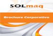 SOLmaq - OBINSAobinsa.com.mx/ · 2017. 5. 23. · Brochure Corporativo Soluciones de Maquinaria y Rentas de México, S.A. de C.V. SOLmaq. Hampton Inn Suites, San José del Cabo SOLmaq