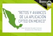 Fuente: SEDESOL - CPTED · CONFERENCIA INTERNACIONAL 2019 MÉXIC por 10 que alcanzó 5.16 billones de pesos 10 que equivale a 24 por ciento del Producto Interno Bruto (PIB), mientras