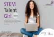 STEM Talent Girl - educa.jcyl.es€¦ · Pitch Deck Presentation Programa para identificar talento y fomentar vocaciones STEM en alumnas de 3º y 4º de Secundaria. Módulos educativos: