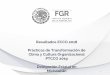 Resultados ECCO 2018 Prácticas de Transformación de Clima y … · 2019. 4. 25. · Dirección General de Recursos Humanos y Organización 22 PTCCO MICH 2019 En los factores relacionados