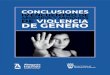 CONCLUSIONES - Abogacia...Conclusiones de la Subcomisión de Violencia sobre la Mujer del IV Encuentro de Abogados y Abogadas de Violencia de Género.....(7) I.- Ponencia: Aplicación