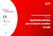Seminarios Virtuales Especializados OCEX€¦ · Oficina Comercial Milán - Italia . ... aguaymanto Quintessenza: productos a base de amazónica, manteca de cacao, aceite de mango
