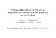 REFORMA NEGOCIACIÓN COLECTIVA - ESADEitemsweb.esade.edu/research/fororl/seminario/reforma/... · 2011. 3. 24. · Dolado, Felgueroso & Jansen (2010) El 99,3% de la destrucción de