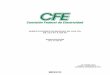 MÉXICO - CFECFE D8510‐01‐2016 Sistemas de Protección Anticorrosiva para Equipo Eléctrico Instalado a la Intemperie. CFE E0000-20-2005 Cables de Control. CFE L0000-06-1991 Coordinación