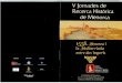 Societat Històrico Arqueològica Martí i Bellashamartibella.es/jornades/Vjornades.pdf · 8,30 h. Descans / cafè. 1 9,00 h. Comunicacions, 20,00 h. Cornunicació especial: El Vocabulari